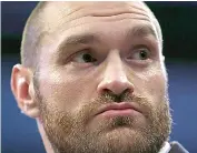  ??  ?? Tyson Fury