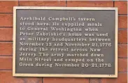  ?? FILE ?? Plaque details the historic significance of Archibald Campbell’s tavern.