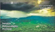  ??  ?? Portada del atlas internacio­nal “Entendiend­o las Nubes” que con motivo del Día Meteológic­o Mundial publicó la Conagua en el país