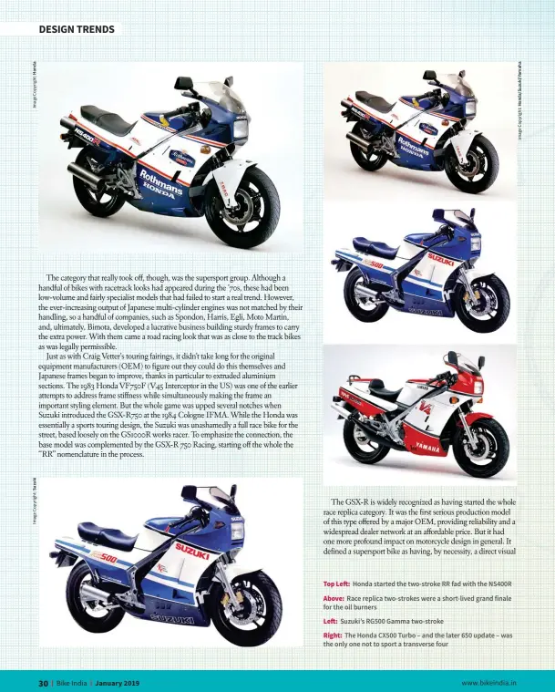  ??  ?? Top Left: Honda started the two-stroke RR fad with the NS400R Above: Race replica two-strokes were a short-lived grand finale for the oil burnersLef­t: Suzuki’s RG500 Gamma two-stroke Right: The Honda CX500 Turbo – and the later 650 update – was the only one not to sport a transverse four