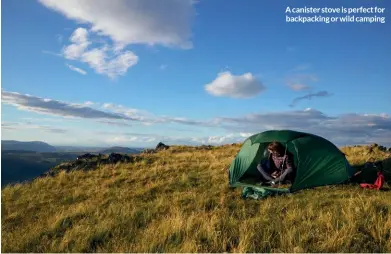  ??  ?? A canister stove is perfect for backpackin­g or wild camping
July 2020