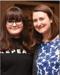  ?? Photo by Michelle Cooper Galvin ?? Ciara Kenny and Lizzy MacKenzie Tralee at the Together for Yes campaign launch in The Brehon, Killarney on Monday.