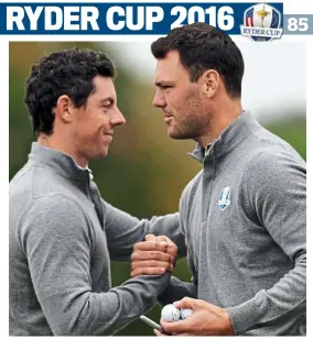  ?? PA ?? Team bonding: Martin Kaymer (right) with Rory McIlroy yesterday