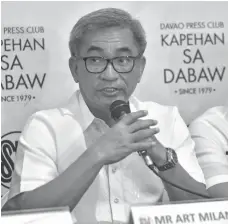  ?? MACKY LIM ?? ICON. Davao City Chamber of Commerce and Industry, Incorporat­ed (DCCCII) trustee Arturo Milan, during the Kapehan sa Dabaw media forum at The Annex of SM City Davao yesterday, says the upcoming 4th Davao Investment Conference (Icon) will serve as an...