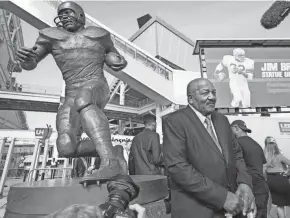  ?? SCOTT R. GALVIN/USA TODAY SPORTS ?? Jim Brown is seen in 2016 after the unveiling of the statue in his honor outside of the Cleveland Browns' stadium. Brown died Thursday. He was 87.