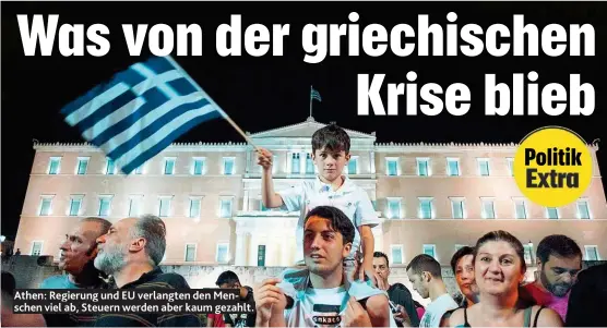  ??  ?? Athen: Regierung und EU verlangten den Menschen viel ab, Steuern werden aber kaum gezahlt.