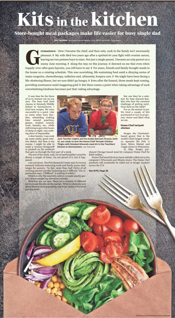  ?? Milwaukee Journal Sentinel | USA TODAY NETWORK - WISCONSIN ?? Joe Taschler Jack Taschler (right) and his buddy Bennett Krause, both 12, are ready to test the Home Chef Teriyaki Chicken Thighs with Smoked Almonds meal kit in the Taschlers' kitchen in Germantown.