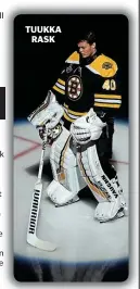  ??  ?? TUUKKA RASK