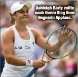 ??  ?? Ashleigh Barty zollte nach ihrem Sieg ihrer
Gegnerin Applaus.