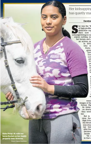  ?? Photo / Jason Oxenham ?? Kahu Piripi, 18, with her horse Rocket on her family property near Rotorua.