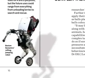  ??  ?? Boston Dynamics’ rolling, jumping robot