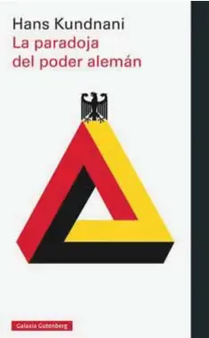  ?? |CORTESÍA ?? El libro muestra la posición incómoda de Alemania.