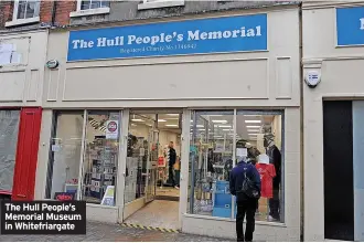  ?? ?? The Hull People’s Memorial Museum in Whitefriar­gate