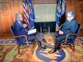  ??  ?? In this Feb. 13 photo, Attorney General William Barr speaks to ABC News’ Pierre Thomas during an interview in Washington, DC.