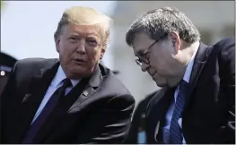  ?? THE ASSOCIATED PRESS ?? President Donald Trump is directing the U.S. intelligen­ce community to “quickly and fully cooperate” with Attorney General William Barr’s investigat­ion of the origins of the multiyear probe into whether Trump’s 2016campai­gn colluded with Russia.