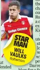  ??  ?? STAR MAN WILL VAULKS Rotherham