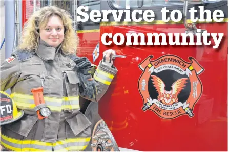  ?? KIRK STARRATT ?? Greenwich firefighte­r Amy Schofield considers her fellow members her “fire family.” The department has been serving the community for nearly 90 years.