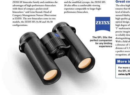  ?? ?? The SFL 30s: the perfect companion for any birding experience