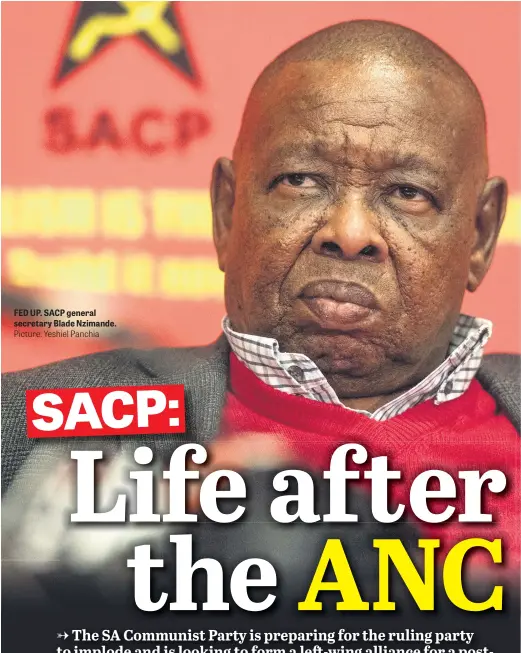  ?? Picture: Yeshiel Panchia ?? FED UP. SACP general secretary Blade Nzimande.