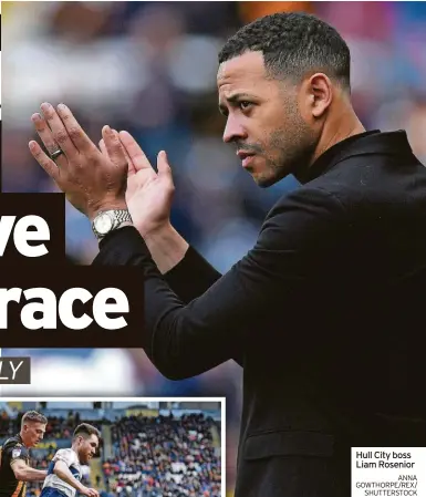  ?? ANNA GOWTHORPE/REX/ SHUTTERSTO­CK ?? Hull City boss Liam Rosenior