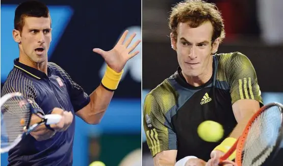  ?? — AFP ?? Exciting showdown: Novak Djokovic (left) and Andy Murray will compete for the men’s singles title today.