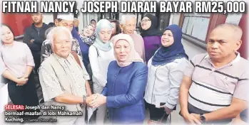  ?? — Gambar Chimon Upon ?? SELESAI: Joseph dan Nancy bermaaf-maafan di lobi Mahkamah Kuching.