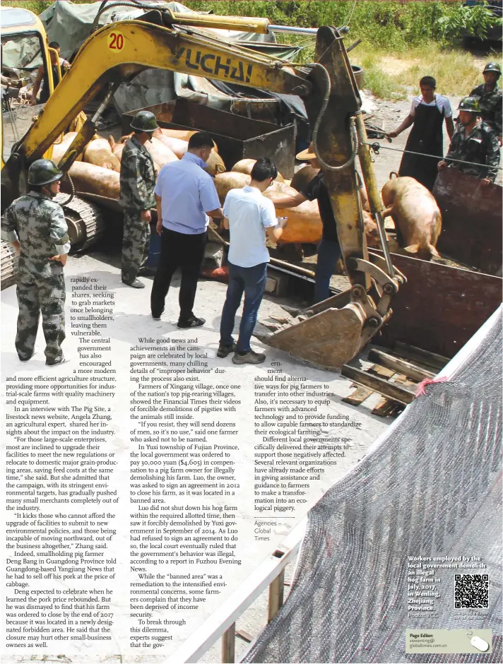  ?? Photo: VCG ?? Workers employed by the local government demolish an illegal hog farm in July, 2017, in Wenling, Zhejiang Province.