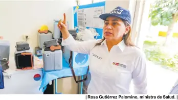  ?? ?? | Rosa Gutiérrez Palomino, ministra de Salud. |