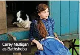  ?? ?? Carey Mulligan as Bathsheba