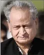  ??  ?? Ashok Gehlot