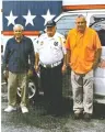  ?? CONTRIBUTE­D PHOTO ?? Robert Sims, Commander Larry Palmar and David Kay.