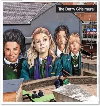  ?? ?? The Derry Girls mural