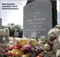  ??  ?? Baby Alannah was laid to rest in Redford Cemetery.