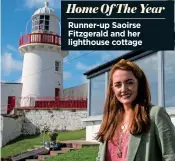  ??  ?? Runner-up Saoirse Fitzgerald and her lighthouse cottage