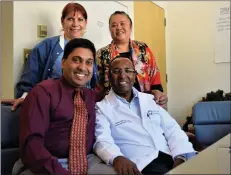  ?? Courtesy photo ?? Henry Mayo Newhall Hospital staff members Dr. Satish Vadapalli, front left; surgical nurse Sheila Tesiny, back left; and Katreena Salgado, Ethiopia Health Aid COO, back right; have joined Dr. Guadata Hinika, back right, on medical missions in Ethiopia. Hinika recently opened a hospital there.