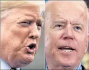  ?? SAUL LOEB / GETTY IMAGES ?? This combinatio­n of file photos shows President Donald Trump, left, in Washington March 3 and Democratic presidenti­al hopeful Joe Biden in Las Vegas on Feb. 22.