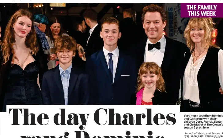  ?? ?? Very much together: Dominic and Catherine with their children Dora, Francis, Senan and Christabel at The Crown’s season 5 premiere