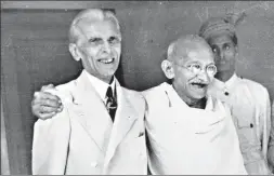  ?? UNIVERSAL IMAGES GROUP VIA GETTY ?? Muhammad Ali Jinnah and MK Gandhi in 1946 n