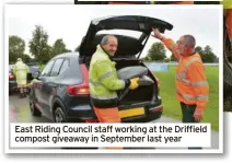  ?? ?? East Riding Council staff working at the Driffield compost giveaway in September last year