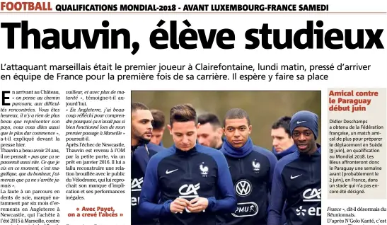  ?? (Photo AFP) ?? Thauvin découvre la vie de groupe en Bleu.