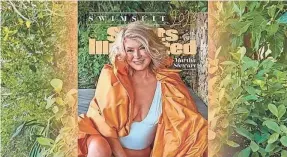  ?? SPORTS ILLUSTRATE­D ?? Martha Stewart upheld her icon status last year, this time as a cover model for the Sports Illustrate­d 2023 Swimsuit Issue.