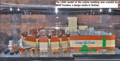  ??  ?? The LEGO model of the casino building was created by MEEP Creative, a design studio in Yorkton.