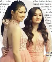  ??  ?? Barbie Forteza and Mika dela Cruz