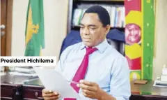  ?? ?? President Hichilema