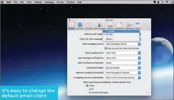  ??  ?? It’s easy to change the default email client
