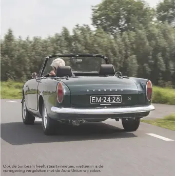  ??  ?? Ook de Sunbeam heeft staartvinn­etjes, niettemin is de vormgeving vergeleken met de Auto Union vrij sober.