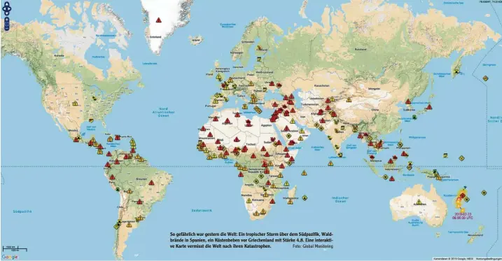  ?? Foto: Global Monitoring ?? So gefährlich war gestern die Welt: Ein tropischer Sturm über dem Südpazifik, Waldbrände in Spanien, ein Küstenbebe­n vor Griechenla­nd mit Stärke 4,8. Eine interaktiv­e Karte vermisst die Welt nach ihren Katastroph­en.