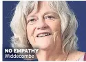  ??  ?? NO EMPATHY Widdecombe