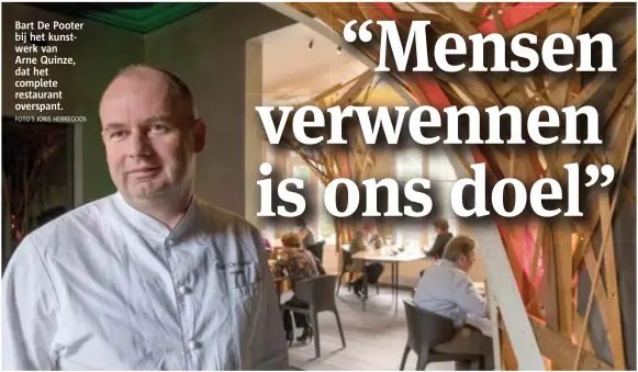  ?? FOTO'S JORIS HERREGODS ?? Bart De Pooter bij het kunstwerk van Arne Quinze, dat het complete restaurant overspant.