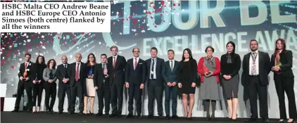  ??  ?? HSBC Malta CEO Andrew Beane and HSBC Europe CEO Antonio Simoes (both centre) flanked by all the winners